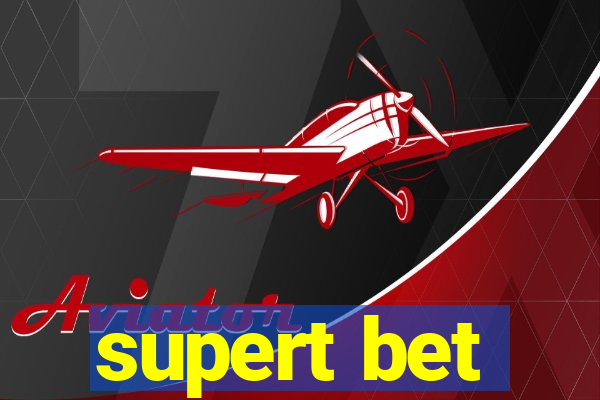 supert bet